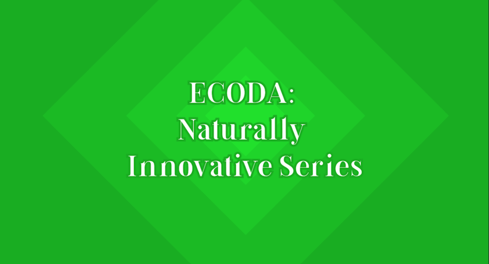 ECODA: Naturally Innovative Series green frame. 
