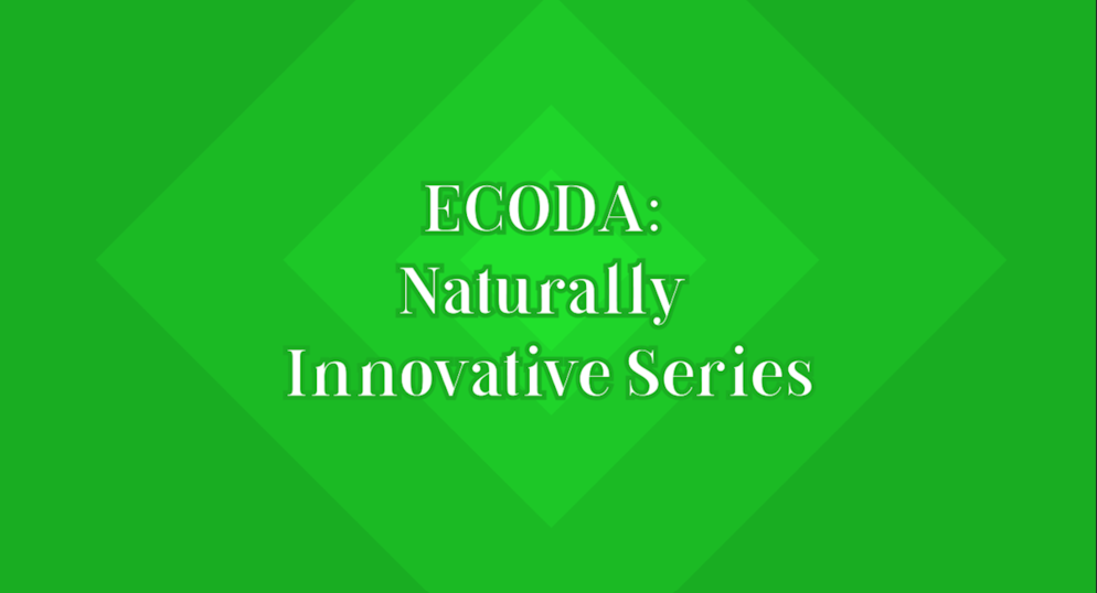 ECODA: Naturally Innovative Series green frame.